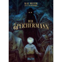 Kai Meyer - Der Speichermann