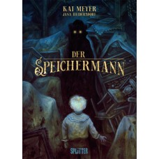Kai Meyer - Der Speichermann