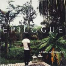 Aaron Abernathy - Epilogue