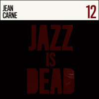 Adrian Younge / Ali Shaheed Muhammad - Jean Carne (Jazz is Dead 12 - black vinyl)