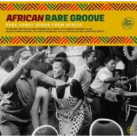 Various - African Rare Groove (Rare Funky Songs From Africa)