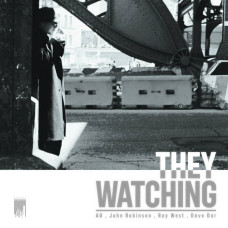 AG / John Robinson - They Watching