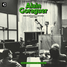 Alain Goraguer - Rare Soundtracks & Lost Tapes (1973 - 1984)