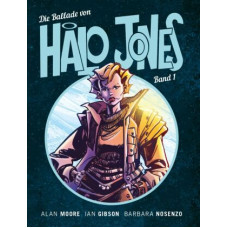 Alan Moore - Die Ballade von Halo Jones Bd.01 - 03