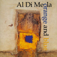 Al Di Meola - Orange and Blue