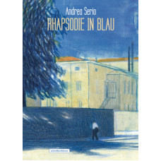 Andrea Serio - Rhapsodie in Blau