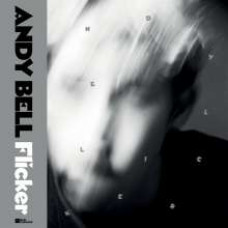 Andy Bell - Flicker