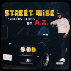 A.Z. - Street Wise