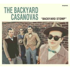 Backyard Casanovas - Backyard Stomp