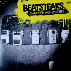 Beatsteaks - Kanonen Auf Spatzen