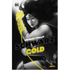 Becky Cloonan - Wonder Woman - Schwarz und Gold