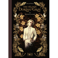 Oscar Wilde / Benjamin Lacombe - Das Bildnis des Dorian Gray