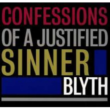 Blyth - Confessions of a Justified Sinner