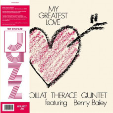 Boillat Thérace Quintet / Benny Bailey - My Greatest Love