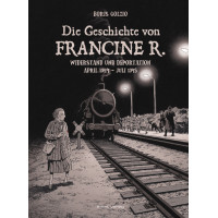 Boris Golzio - Die Geschichte von Francine R.