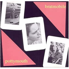 Bratmobile - Pottymouth