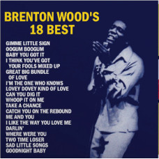 Brenton Wood - Brenton Wood's 18 Best