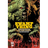 Brian Azzarello - Swamp Thing - Geschichten aus dem Sumpf Deluxe Edition