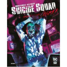 Brian Azzarello / Alex Maleev - Suicide Squad - Schnappt den Joker!