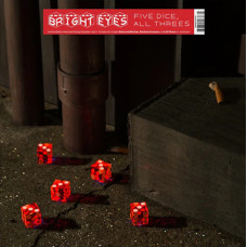 Bright Eyes - Five Dice, All Threes