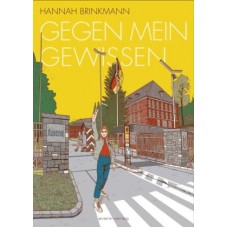 Hannah Brinkmann - Gegen mein Gewissen