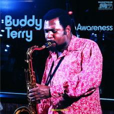 Buddy Terry ‎- Awareness