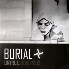 Burial - Untrue.