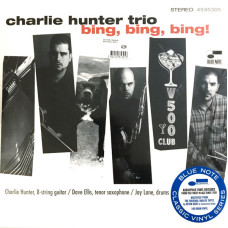 Charlie Hunter Trio - Bing, Bing, Bing!