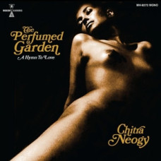 Chiitra Neogy - The Perfumed Garden