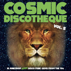 Various - Cosmic Discotheque Vol.05