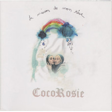 CocoRosie - La Maison De Mon Rêve