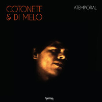 Cotonete / Di Melo - Atemporal