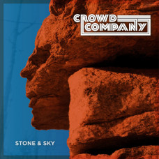 Crowd Company - Stone and Sky