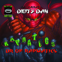 Da Great Deity Dah - Dr Of Rapmatics