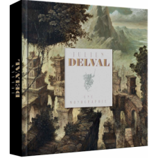 Julien Delval - Une Monographie