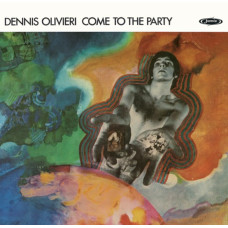 Dennis Olivieri - Come To The Party