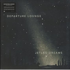 Departure Lounge - Jetlag Dreams