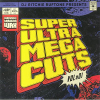 Ritchie Ruftone - Super Ultra Mega Cuts Vol. 01