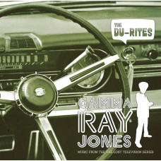 The Du-Rites - Gamma Ray Jones 