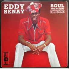 Eddy Senay - Soul Preachin' 