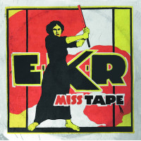 EKR - Miss Tape