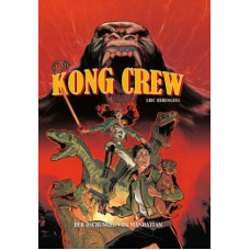 Eric Herenguel - Die Kong Crew Bd.01 - 02