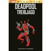 Fabian Nicieza - Marvel Must-Have - Deadpool - Treibjagd