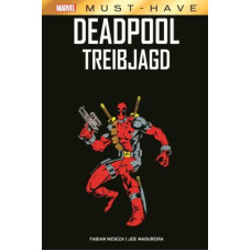 Fabian Nicieza - Marvel Must-Have - Deadpool - Treibjagd