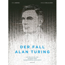 Arnaud Delalande - Der Fall Alan Turing