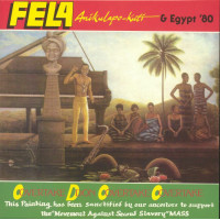 Fela Anikulapo-Kuti / Egypt '80 - Overtake Don Overtake Overtake