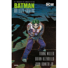 Frank Miller / Brian Azzarello / John Romita Jr. - Batman - Der letzte Kreuzzug