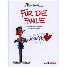 André Franquin - Für die Familie