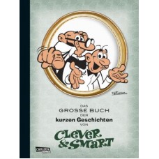 Francisco Ibáñez - Clever und Smart - Das grosse Buch der kurzen Geschichten