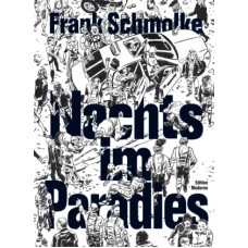 Frank Schmolke - Nachts im Paradies